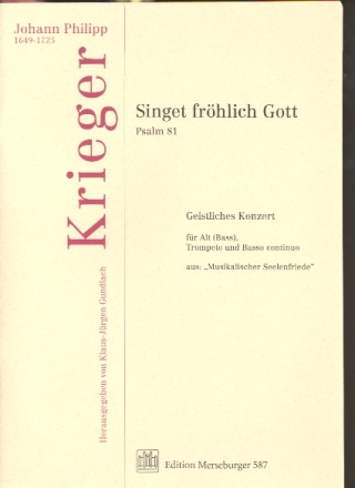 Singet frhlich Gott fr Alt (Bass), Trompete und Bc Partitur und Stimmen