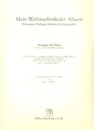 Mein Weihnachtslieder Album fr Klavier (mit Text) (Melodie-/Begleitinstrument ad lib) Viola