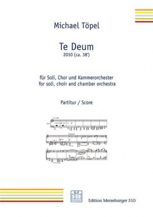 Te Deum fr Soli, gem Chor und Kammerorchester Partitur