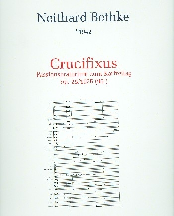 Crucifixus op.25 fr Soli, gem Chor und Orchester Partitur