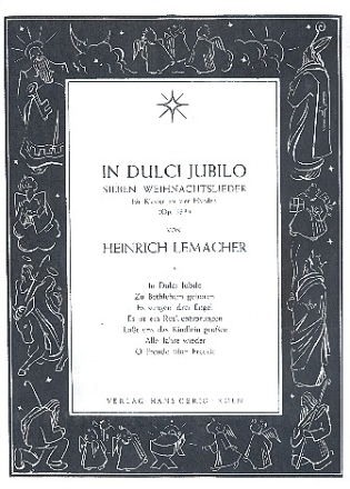 Lemacher, Heinrich In Dulci-Jubilo