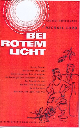 Bei rotem Licht (Tango-Potpourri): fr Salonorchester Direktion und Stimmen