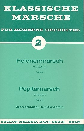 Pepitamarsch  und   Helenenmarsch: fr Salonorchester