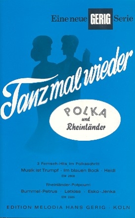 Tanz mal wieder Polka und Rheinlnder