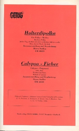 Holterdipolka   und  Calypso-Fieber: fr Salonorchester