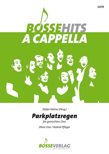 Parkplatzregen fr gem Chor a cappella Partitur