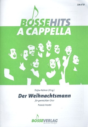 Der Weihnachtsmann fr gem Chor (SMATB) a cappella Partitur