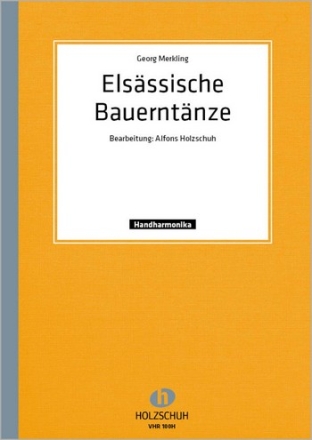 Merkling, Georg Elsssische Bauerntnze Diatonische Handharmonika