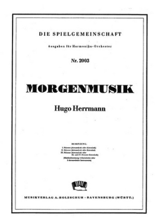 Herrmann, Hugo Morgenmusik Akkordeonorchester Partitur