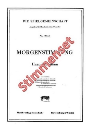 Herrmann, Hugo Morgenstimmung Akkordeonorchester Stimmenset