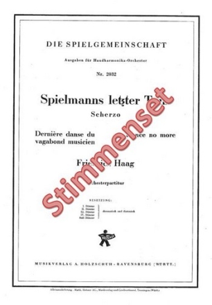 Haag, Friedrich Spielmanns letzter Tanz Akkordeonorchester Stimmenset
