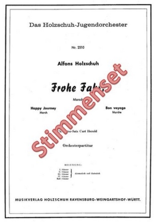 Holzschuh, Alfons Frohe Fahrt Akkordeonorchester Stimmenset