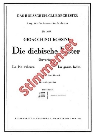 Rossini, Gioacchino Antonio Die diebische Elster Akkordeonorchester Stimmenset