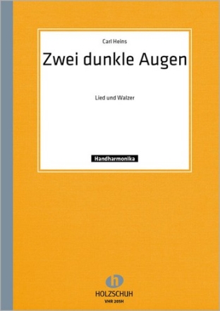 Heins, C. Zwei dunkle Augen Diatonische Handharmonika