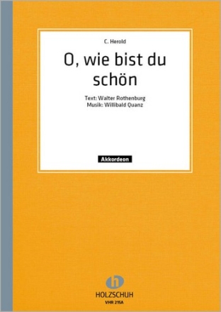 Quanz, W. O wie bist du schn Akkordeon