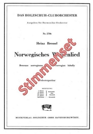 Bressel, H. Norwegisches Wiegenlied Akkordeonorchester Stimmenset