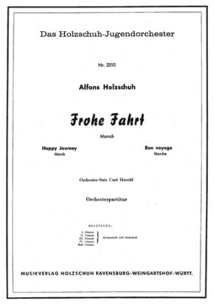 Holzschuh, Alfons Frohe Fahrt Akkordeonorchester Partitur