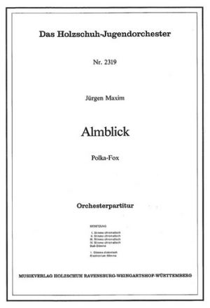 Maxim, Jrgen Almblick Akkordeonorchester Partitur