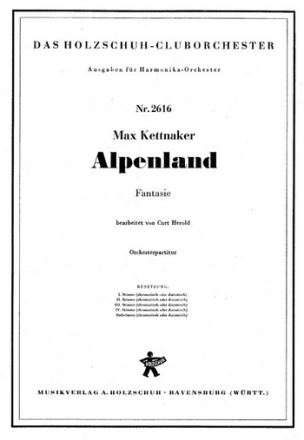 Kettnaker, M. Alpenland Akkordeonorchester Partitur