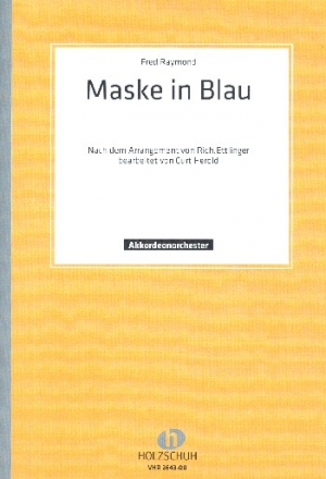 Maske in blau (Potpourri) fr Akkordeonorchester Partitur