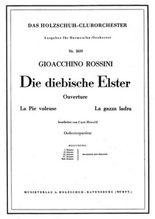 Rossini, Gioacchino Antonio Die diebische Elster Akkordeonorchester Partitur