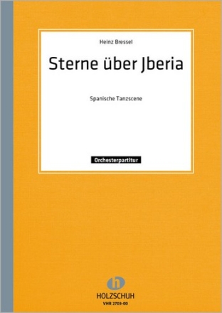 Bressel, H. Sterne ber Iberia Akkordeonorchester Partitur