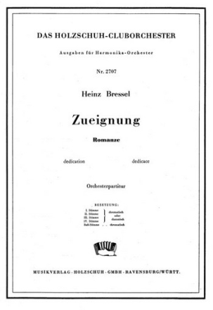 Bressel, H. Zueignung Akkordeonorchester Partitur