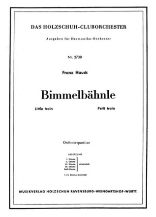 Hauck, Franz BimMelodicabhnle Akkordeonorchester Partitur