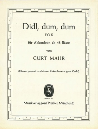 Mahr, Curt Didl, dum, dum Akkordeon