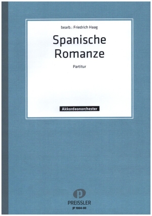 Spanische Romanze fr Akkordeonorchester Partitur