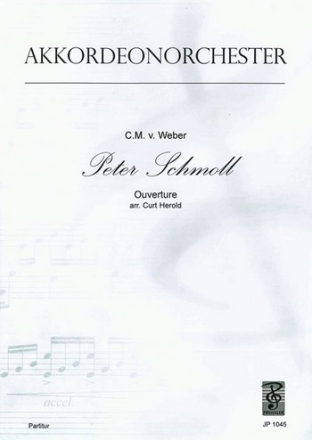 von Weber, Carl Maria Peter Schmoll Akkordeonorchester Partitur