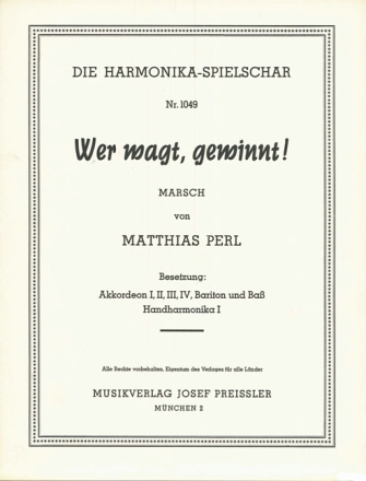 Matthias Perl Wer wagt gewinnt Akkordeon-Orchester Partitur