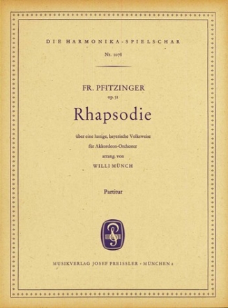 F. Pfitzinger Rhapsodie ber eine lustige Bayerische Volksweise Akkordeon-Orchester Partitur