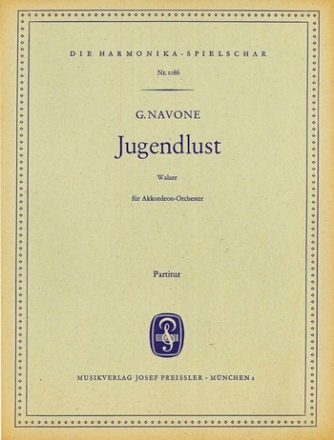 Navone, G. Jugendlust Akkordeonorchester Partitur