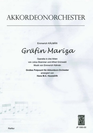 Emerich Kalman Grfin Mariza Akkordeon-Orchester Partitur