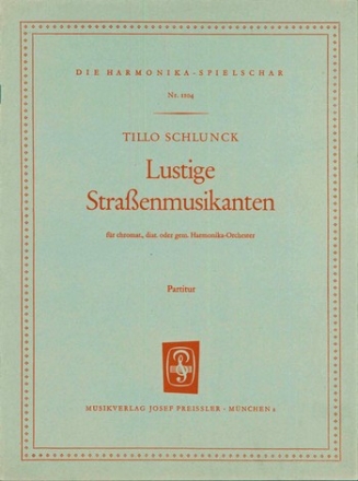 Schlunck, Tillo Lustige Straenmusikanten Akkordeonorchester Partitur