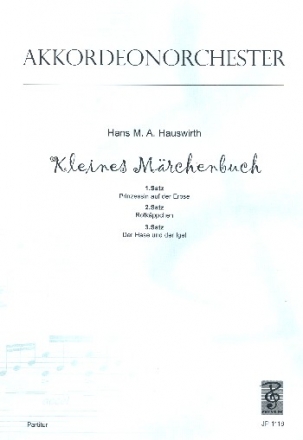 Kleines Mrchenbuch fr Akkordeonorchester Partitur