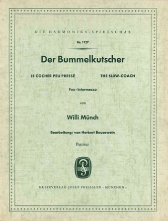 Willi Mnch Bummelkutscher Akkordeon-Orchester Partitur