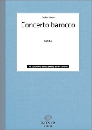 Mohr, Gerhard Concerto barocco Akkordeonorchester Partitur