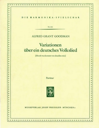 Goodman, Alfred Grant Variationen ber ein deutsches Volkslied Akkordeonorchester Partitur