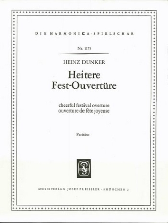 Heinz Dunker Heitere Festouvertre Akkordeon-Orchester Partitur