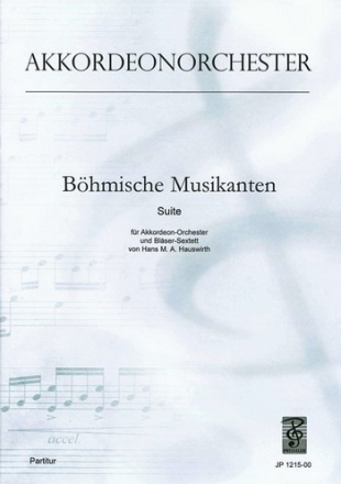 Hauswirth, Hans M. Bhmische Musikanten Akkordeonorchester Partitur