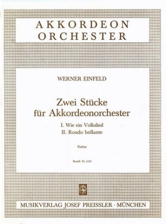 Werner Einfeld Zwei Stcke fr Akkordeon-Orchester Akkordeon-Orchester Partitur