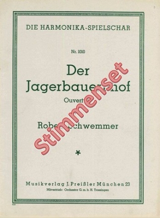 Schwemmer, Robert Der Jgerbauernhof Akkordeonorchester Stimmenset