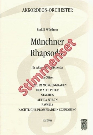 Wrthner, Rudolf Mnchner Rhapsodie Akkordeonorchester Stimmenset