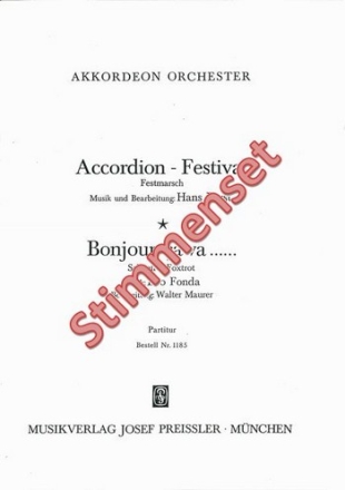 Fonda, Leo / Forst, Hans Accordion Festival / Bonjour, cava Akkordeonorchester Stimmenset