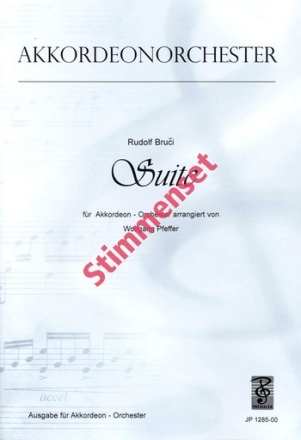 Brucci, Rudolf Suite fr Akkordeon-Orchester Akkordeonorchester Stimmenset