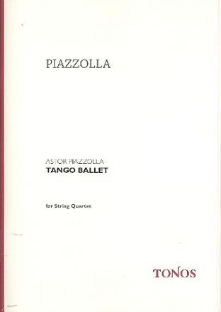 Tango Ballet fr Streichquartett Partitur und Stimmen