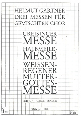 3 Messen Band 1 fr Mnnerchor und Instrumente (Stubnmusi) Chorpartitur