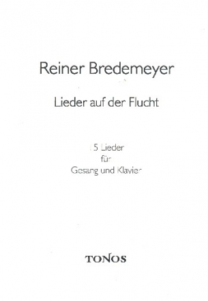 Lieder auf der Flucht fr Gesang und Klavier Partitur (dt)